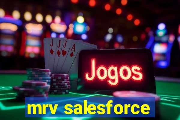 mrv salesforce